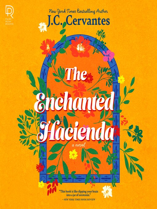 Title details for The Enchanted Hacienda by J.C. Cervantes - Wait list